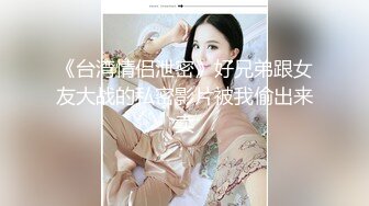 【媚黑大合集】中国大陆骚货母狗人妻被黑人大鸡巴操227部