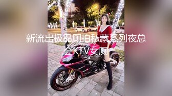 探花系列-约了个三甲医院23岁的兼职护士,肤白貌美极品尤物抠穴水汪汪暴插不止