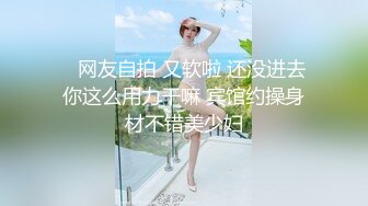 【最新高价定制】颜值极品一字马，170艺校舞蹈系女神【汁汁_小小】舞蹈服，道具紫薇高潮喷水 (2)