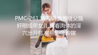 小女仆抽脸女上，大屁股都被我打出巴掌印了