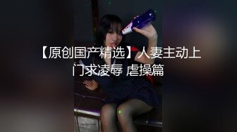  三妖大战老外 闺蜜互操 老外肏妖 妖肏老外 阵容恢宏刺激