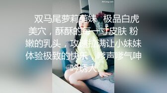 长沙骚的出水的小女友