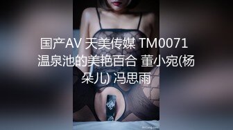 【淫荡骚女】涩妈妈合集，天天喝尿，深喉，内射，超淫荡~！~这娘们真是放得开，极品尤物 (2)