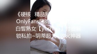 模特女友素颜也挺好看。男：不行不行，稍微慢点，我受不了啦，对就这样！