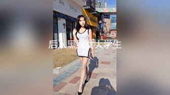 【高质量精品】清纯少女的真实约啪-先吃饱了才有力气啪啪啪