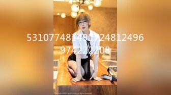 上海留学生OnlyFans网红反差骚女【李艾】为了赚大钱下海拍片?约会富二代开房被各种啪啪~诱人大屁股一字马大开腿爆肏