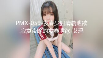 《百度云泄密自拍情侣日常记录影像和新娘婚后私密生活》男主此乃人生大赢家,合集内含四位高质量极品美女,身材极佳