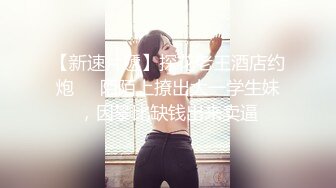 【甄选酒店极速流出】稀有绿叶房极品爆乳女友性欲好强 不停的要 翘起丰臀让精瘦男友后入