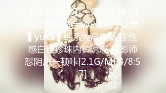 极品网红母狗【美杜莎】最新VIP付费福利第二弹 (1)