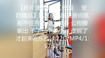 女神极品女友，颜值界的扛把子，先爬下给细腻口交，无套后入