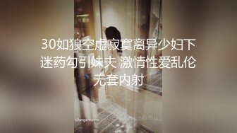 【诱惑的小女人】真实SPA按摩身材颜值高分女神，极具女人味，肤如凝脂爆操内射