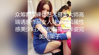 这才是极品女护士！极品馒头逼！活好逼嫩无套爽